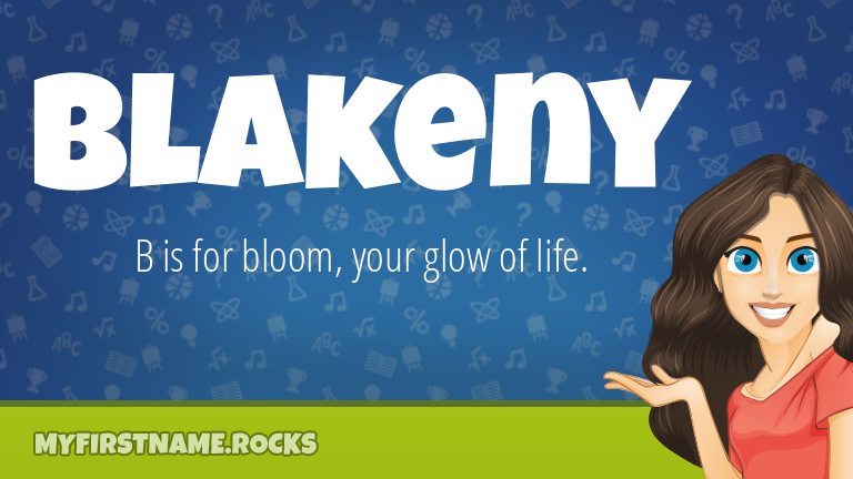 My First Name Blakeny Rocks!