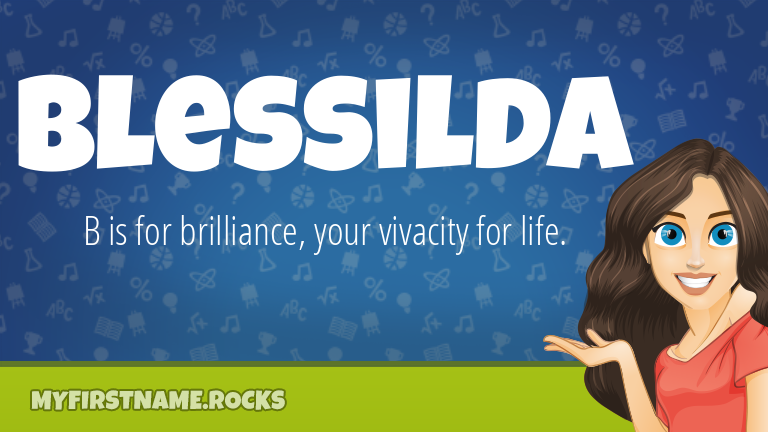 My First Name Blessilda Rocks!