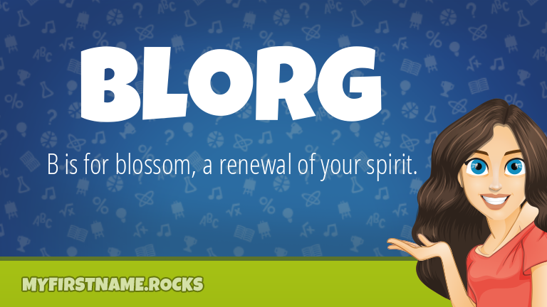 My First Name Blorg Rocks!