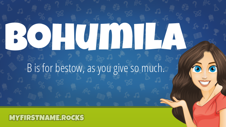 My First Name Bohumila Rocks!