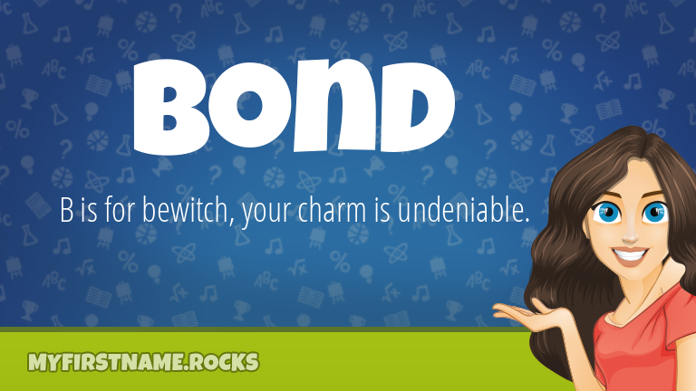 My First Name Bond Rocks!
