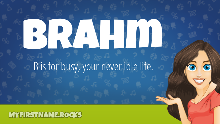 My First Name Brahm Rocks!