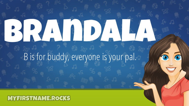 My First Name Brandala Rocks!