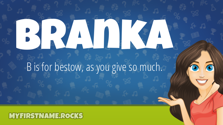 My First Name Branka Rocks!