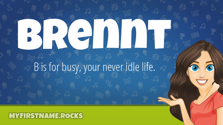 My First Name Brennt Rocks!