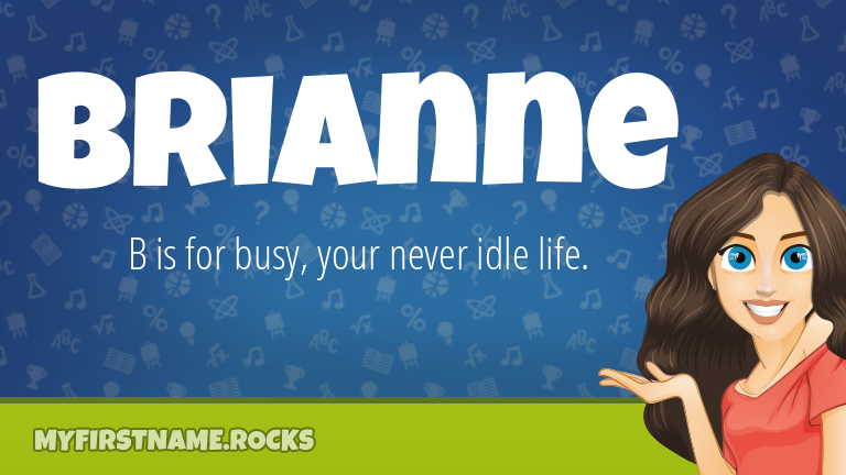 My First Name Brianne Rocks!