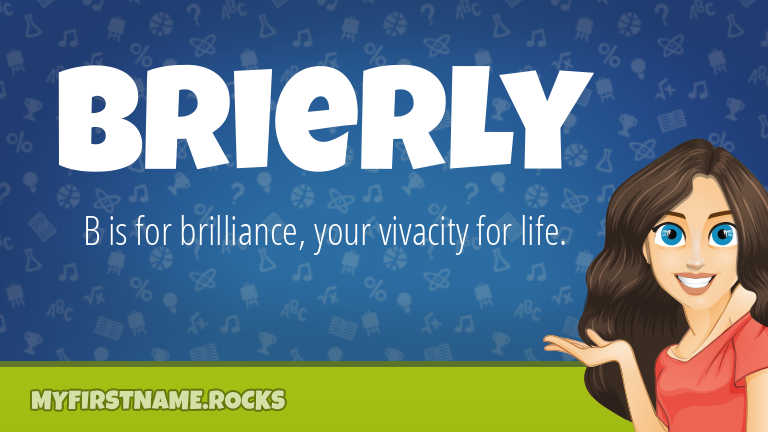 My First Name Brierly Rocks!