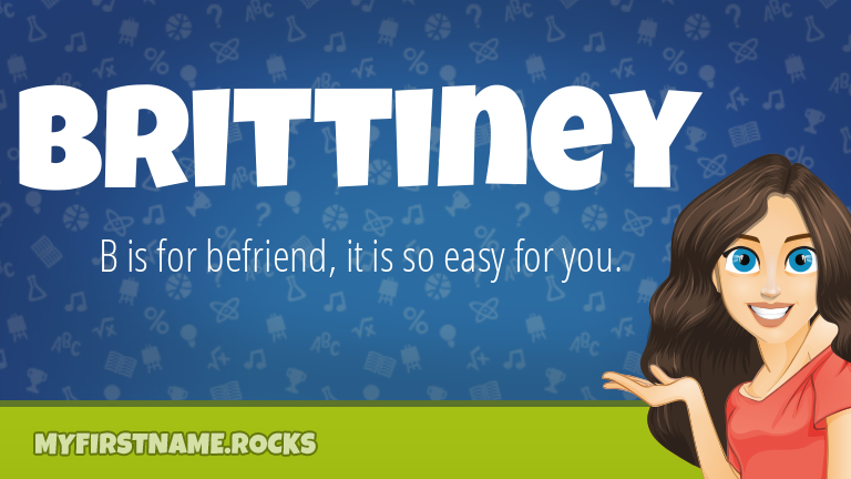 My First Name Brittiney Rocks!