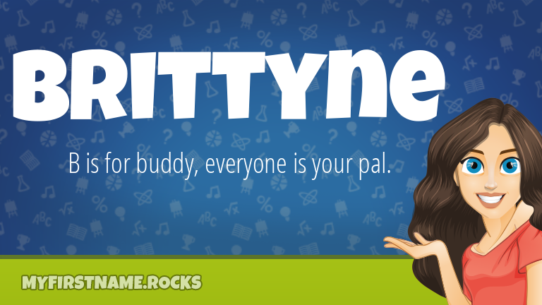 My First Name Brittyne Rocks!