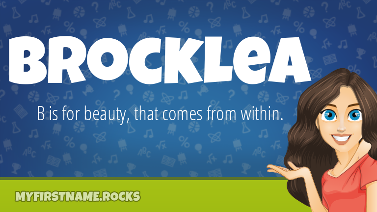 My First Name Brocklea Rocks!