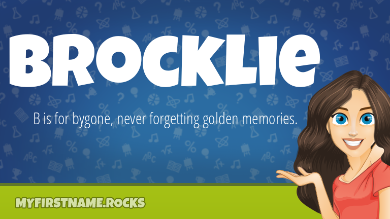 My First Name Brocklie Rocks!