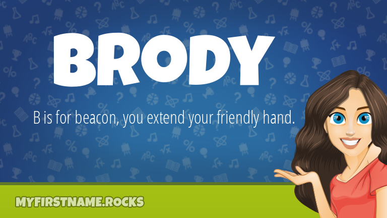 My First Name Brody Rocks!