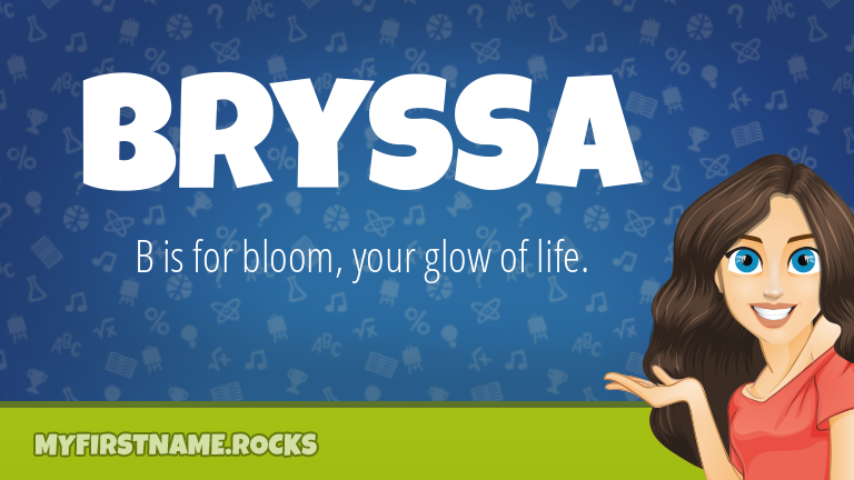 My First Name Bryssa Rocks!