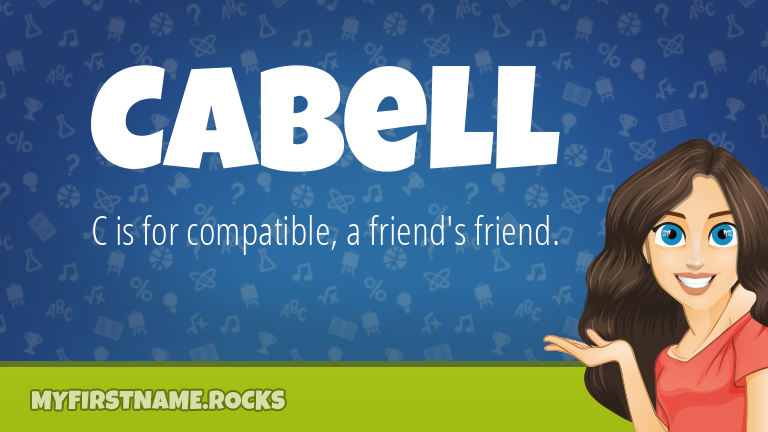 My First Name Cabell Rocks!