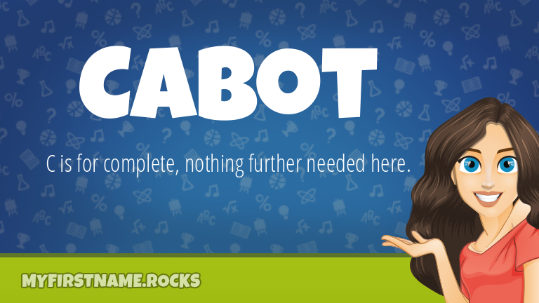 My First Name Cabot Rocks!