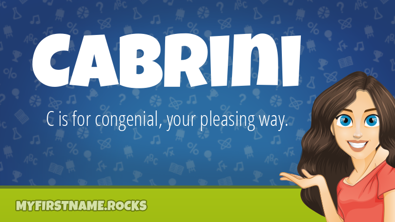 My First Name Cabrini Rocks!