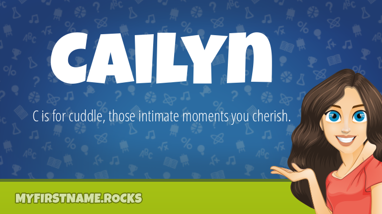 My First Name Cailyn Rocks!