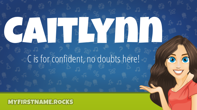 My First Name Caitlynn Rocks!