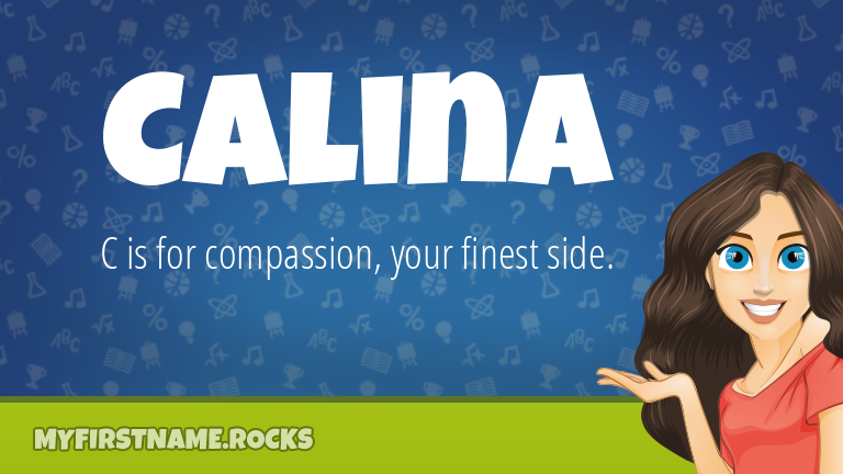 My First Name Calina Rocks!