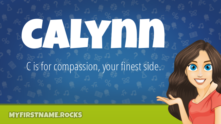 My First Name Calynn Rocks!