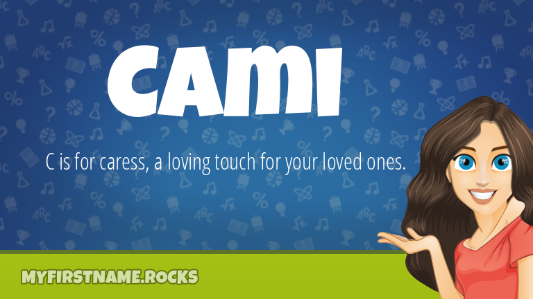 My First Name Cami Rocks!