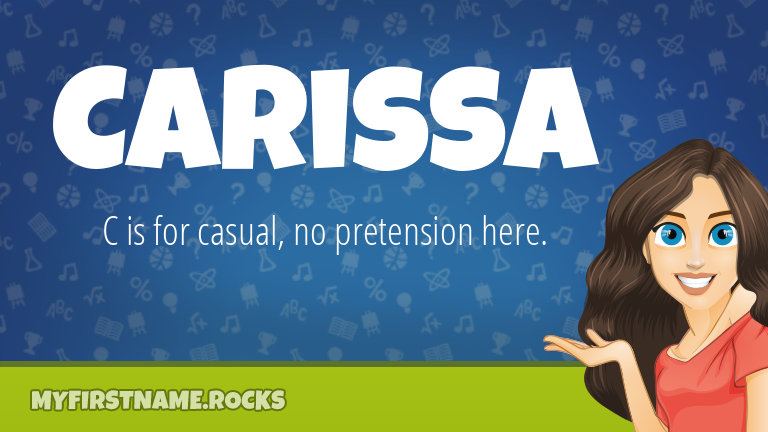 My First Name Carissa Rocks!