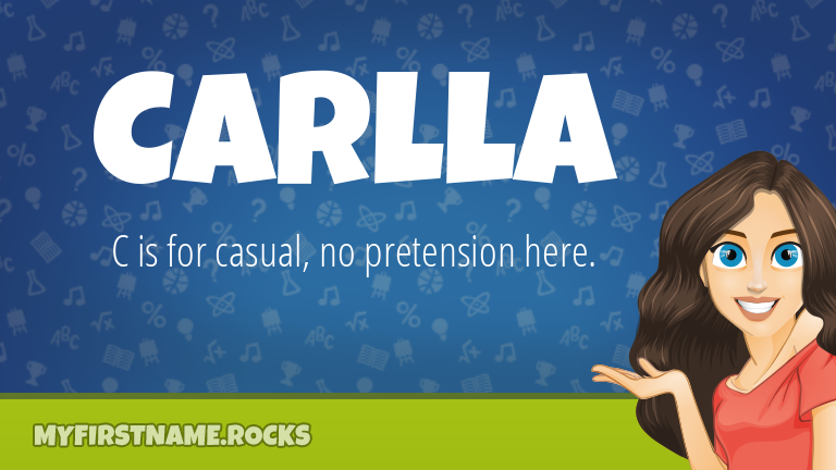 My First Name Carlla Rocks!