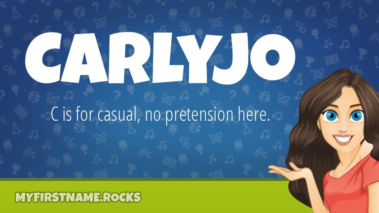 My First Name Carlyjo Rocks!