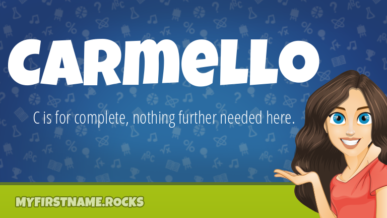 My First Name Carmello Rocks!