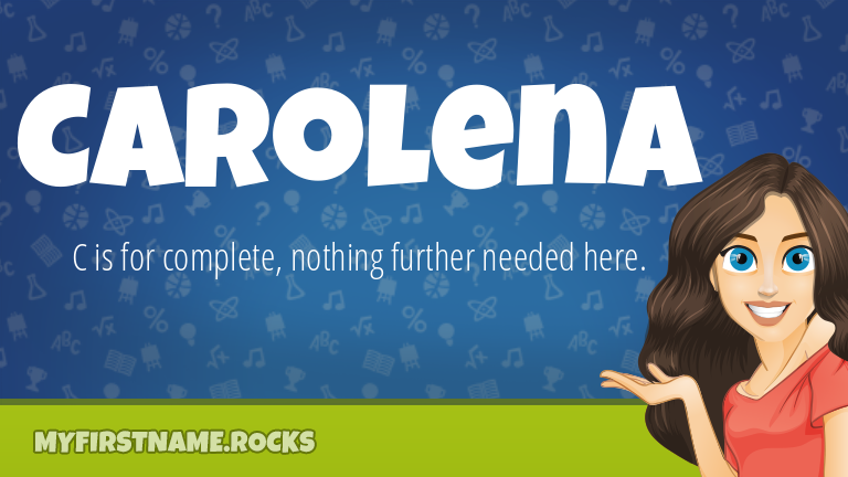 My First Name Carolena Rocks!