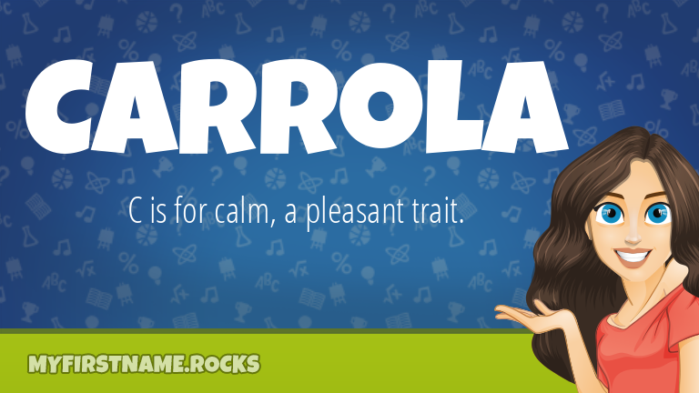 My First Name Carrola Rocks!