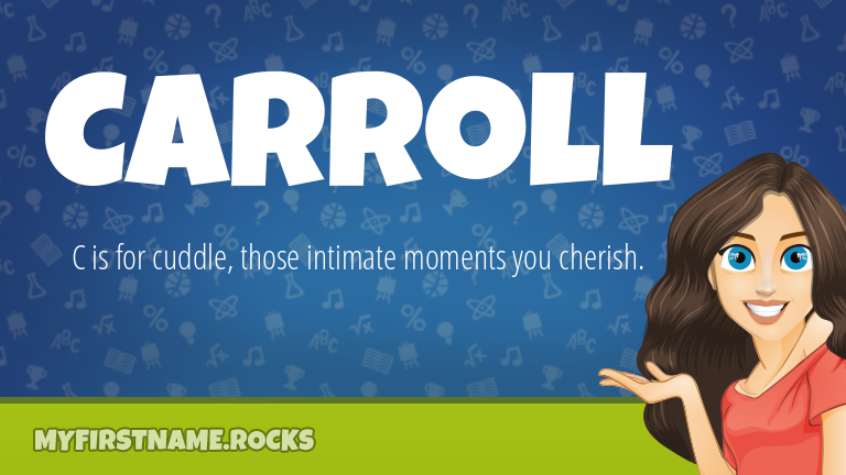 My First Name Carroll Rocks!