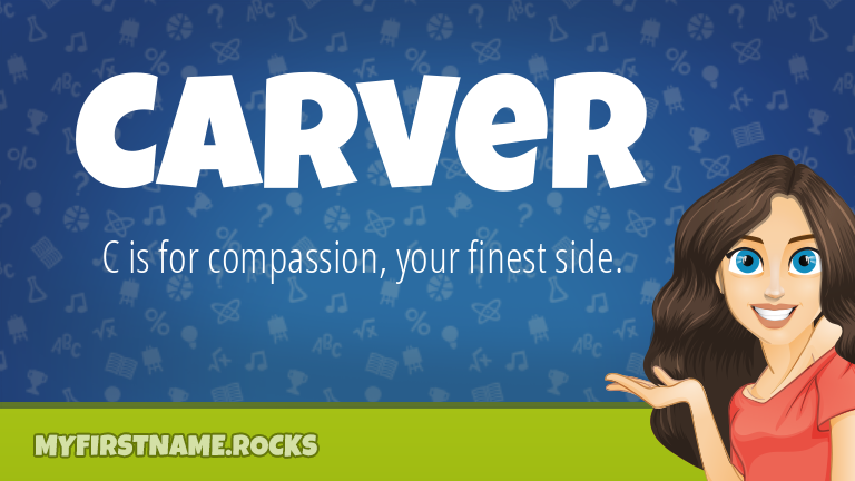 My First Name Carver Rocks!