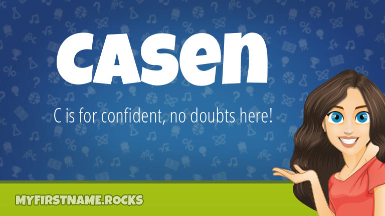 My First Name Casen Rocks!
