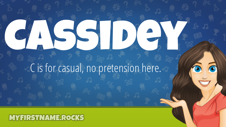 My First Name Cassidey Rocks!