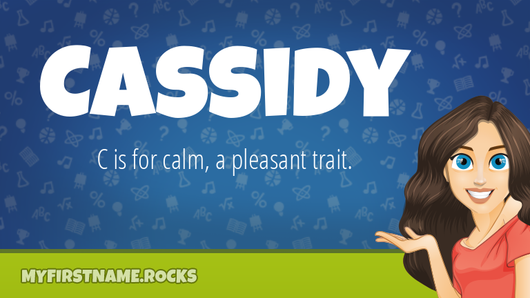 My First Name Cassidy Rocks!