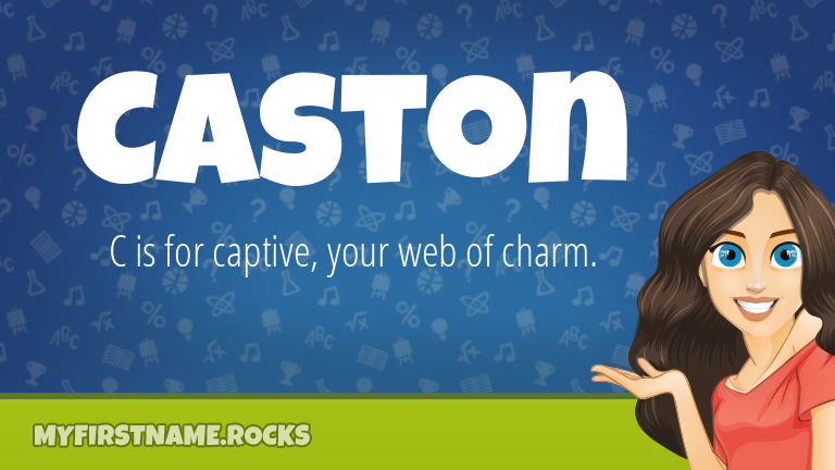 My First Name Caston Rocks!
