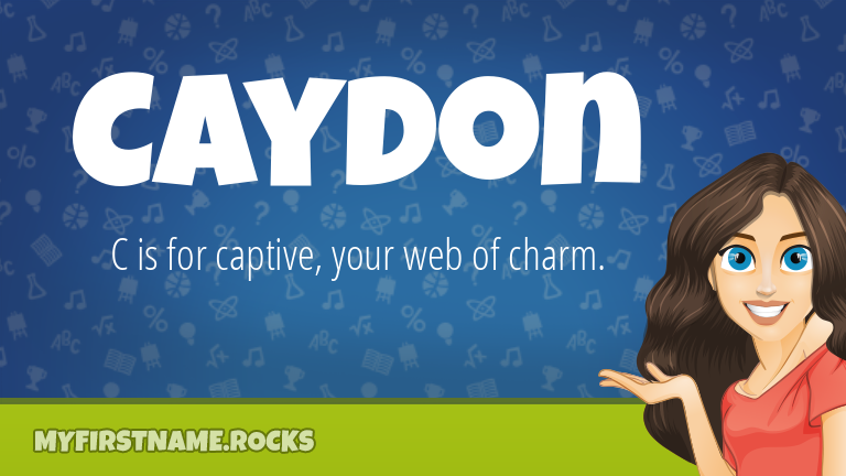 My First Name Caydon Rocks!