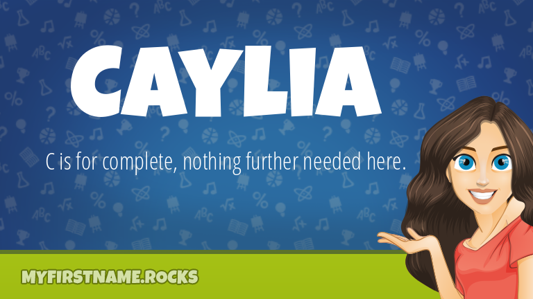 My First Name Caylia Rocks!