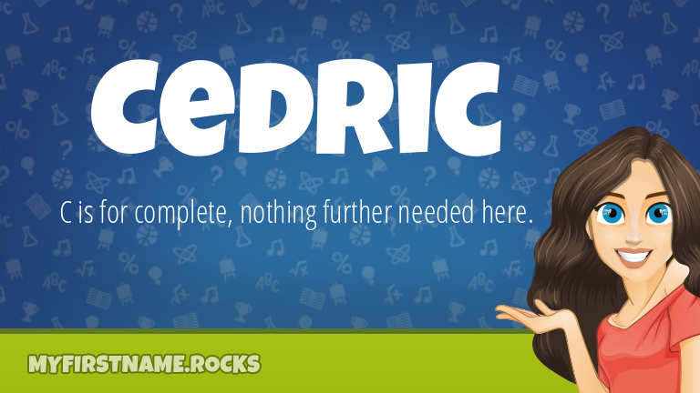 My First Name Cedric Rocks!