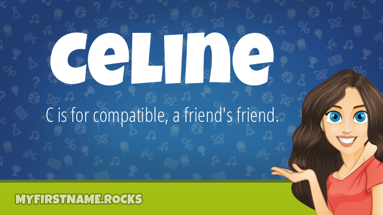 My First Name Celine Rocks!
