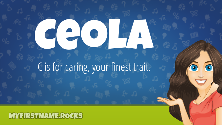 My First Name Ceola Rocks!