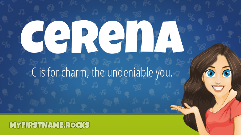My First Name Cerena Rocks!