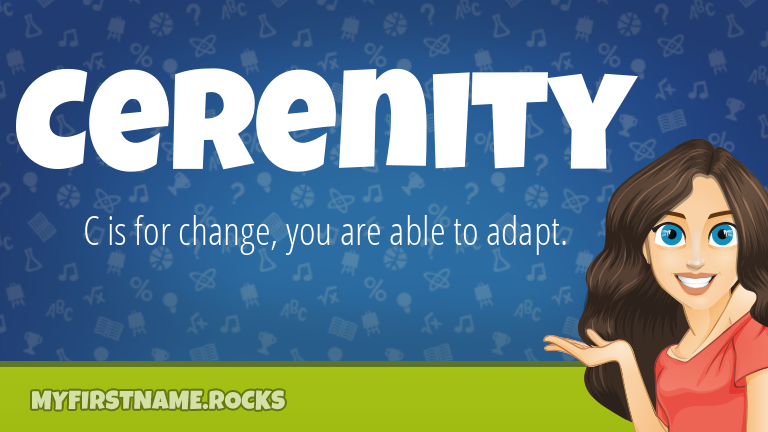 My First Name Cerenity Rocks!