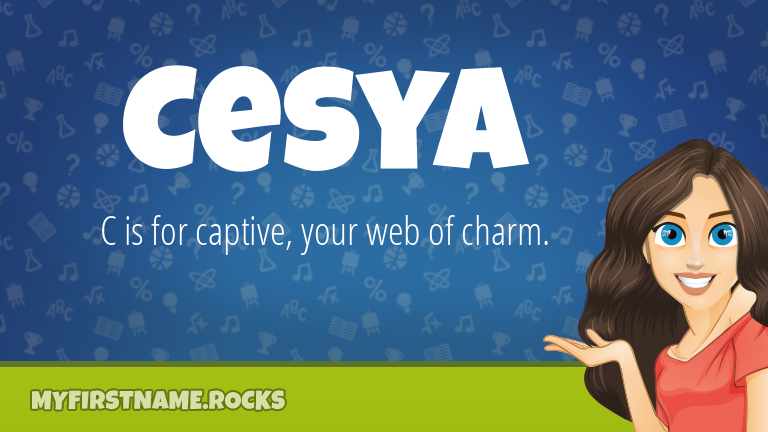My First Name Cesya Rocks!