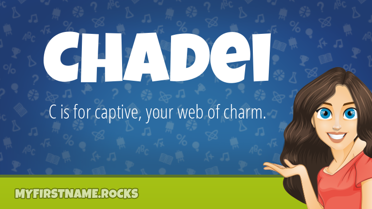 My First Name Chadei Rocks!