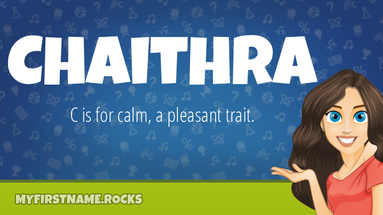 My First Name Chaithra Rocks!