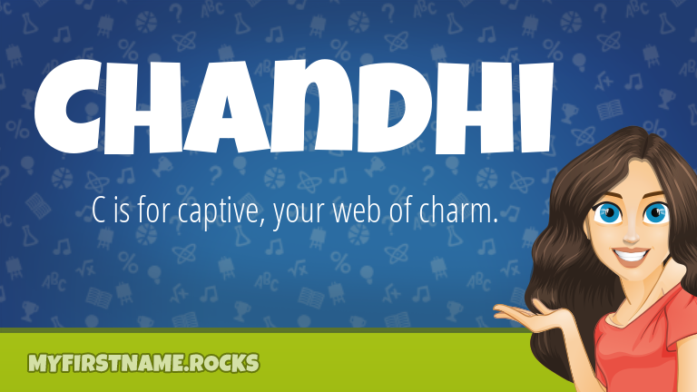 My First Name Chandhi Rocks!