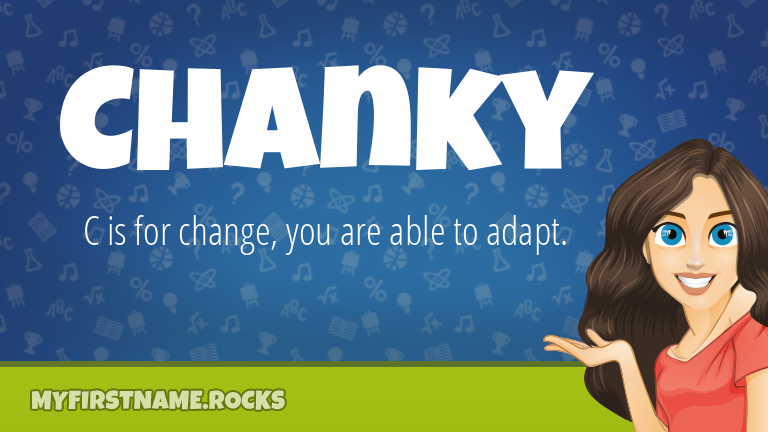 My First Name Chanky Rocks!