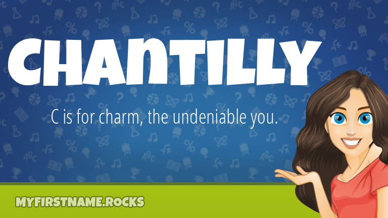 My First Name Chantilly Rocks!
